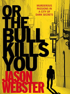 cover image of Or the Bull Kills You